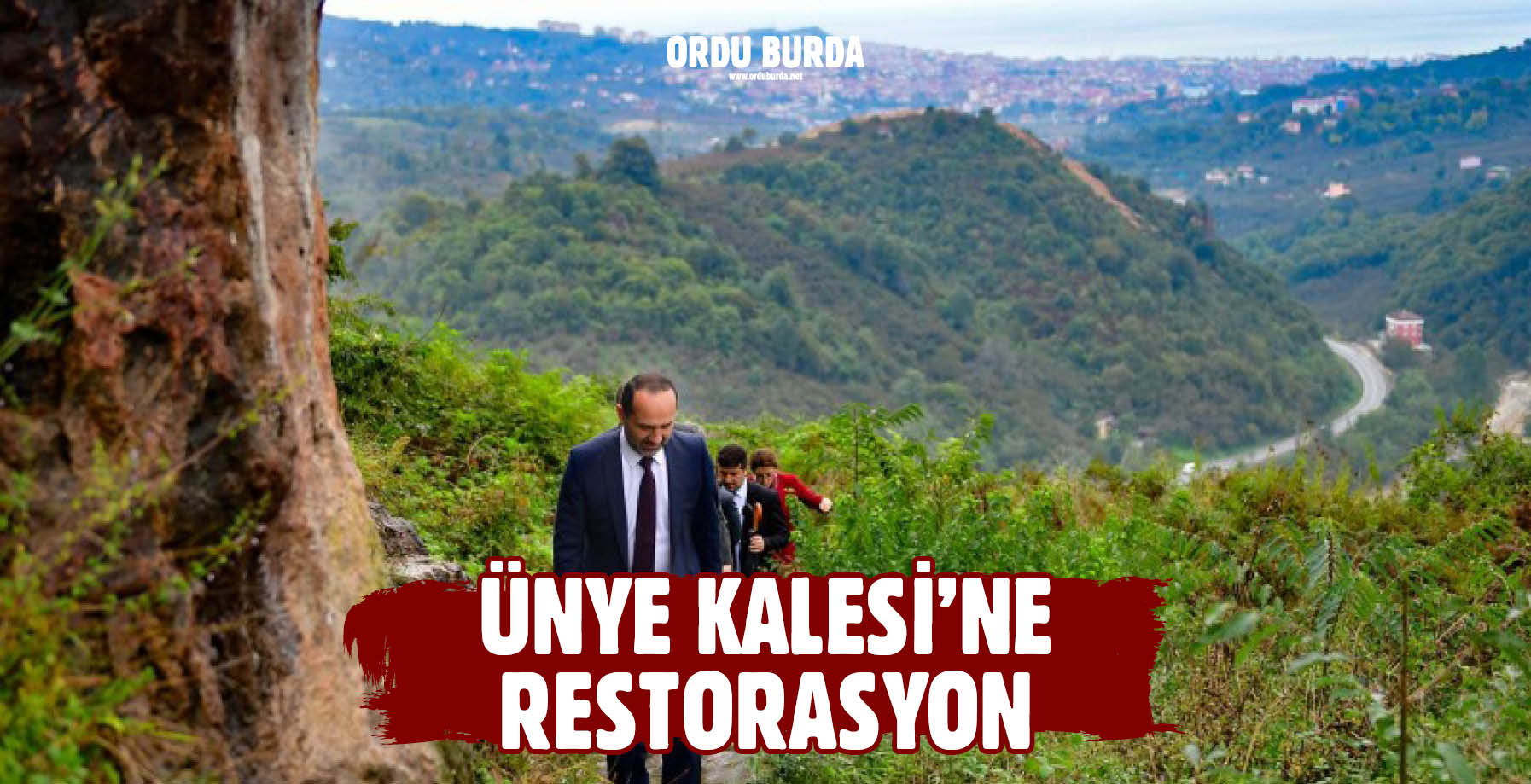 ÜNYE KALESİ'NE RESTORASYON
