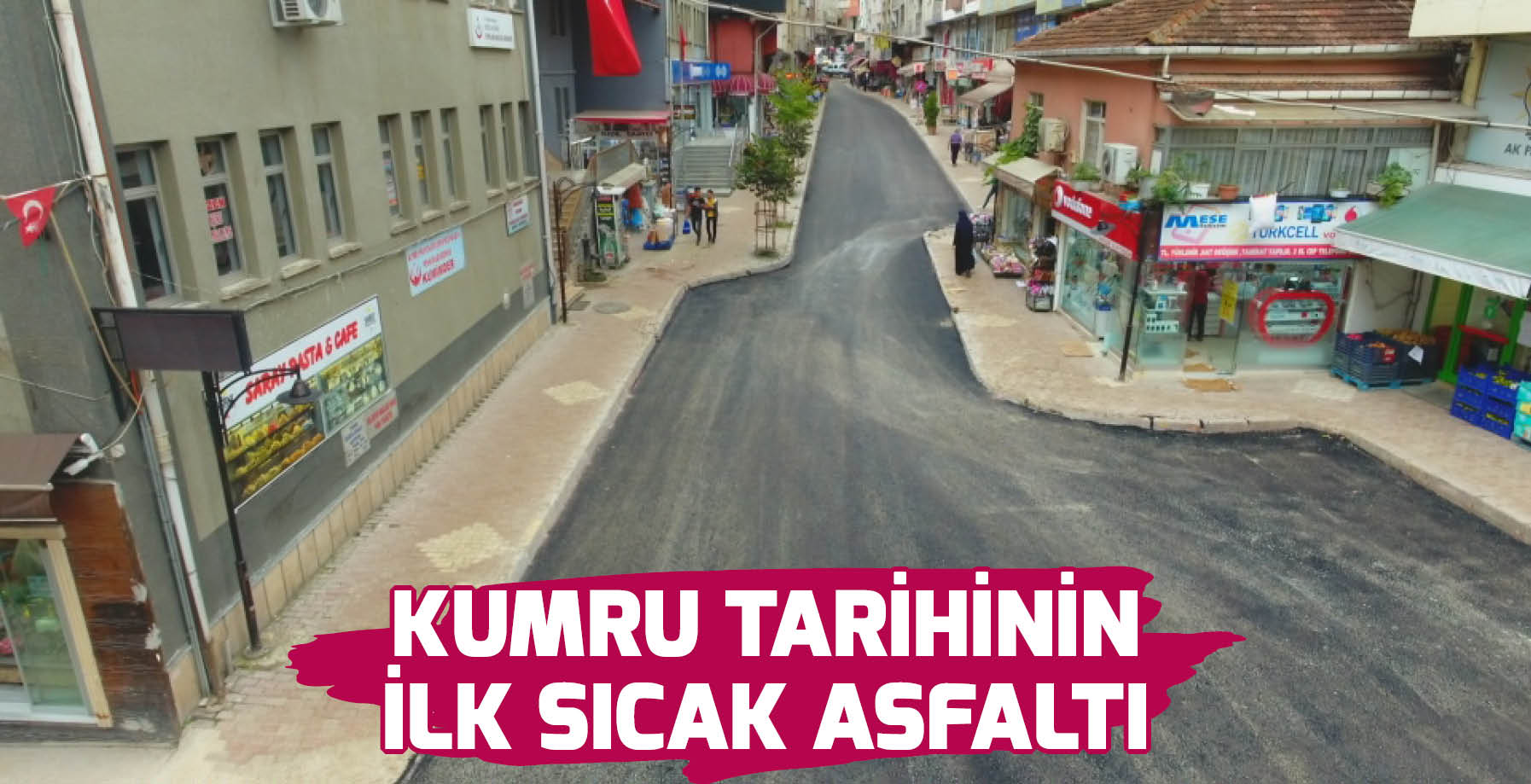 KUMRU TARİHİNİN İLK SICAK ASFALTI