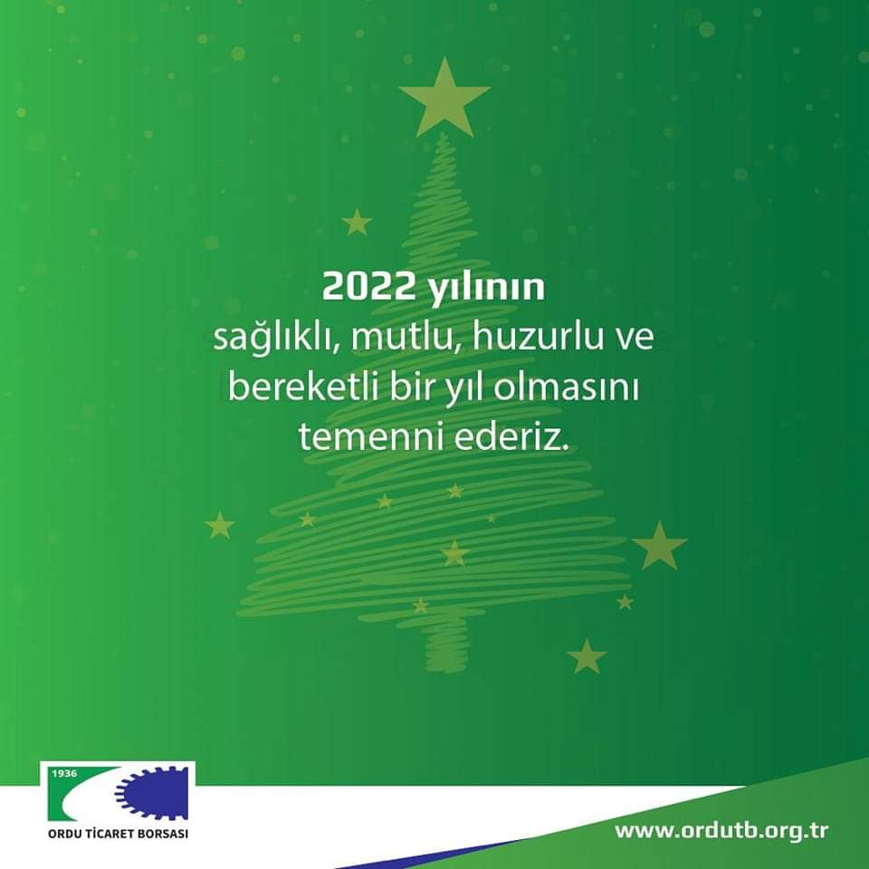 ORDU TİCARET BORSASI YENİ YIL MESAJI