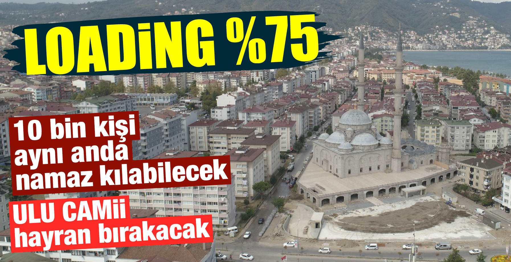 ULU CAMİ'DE SONA DOĞRU