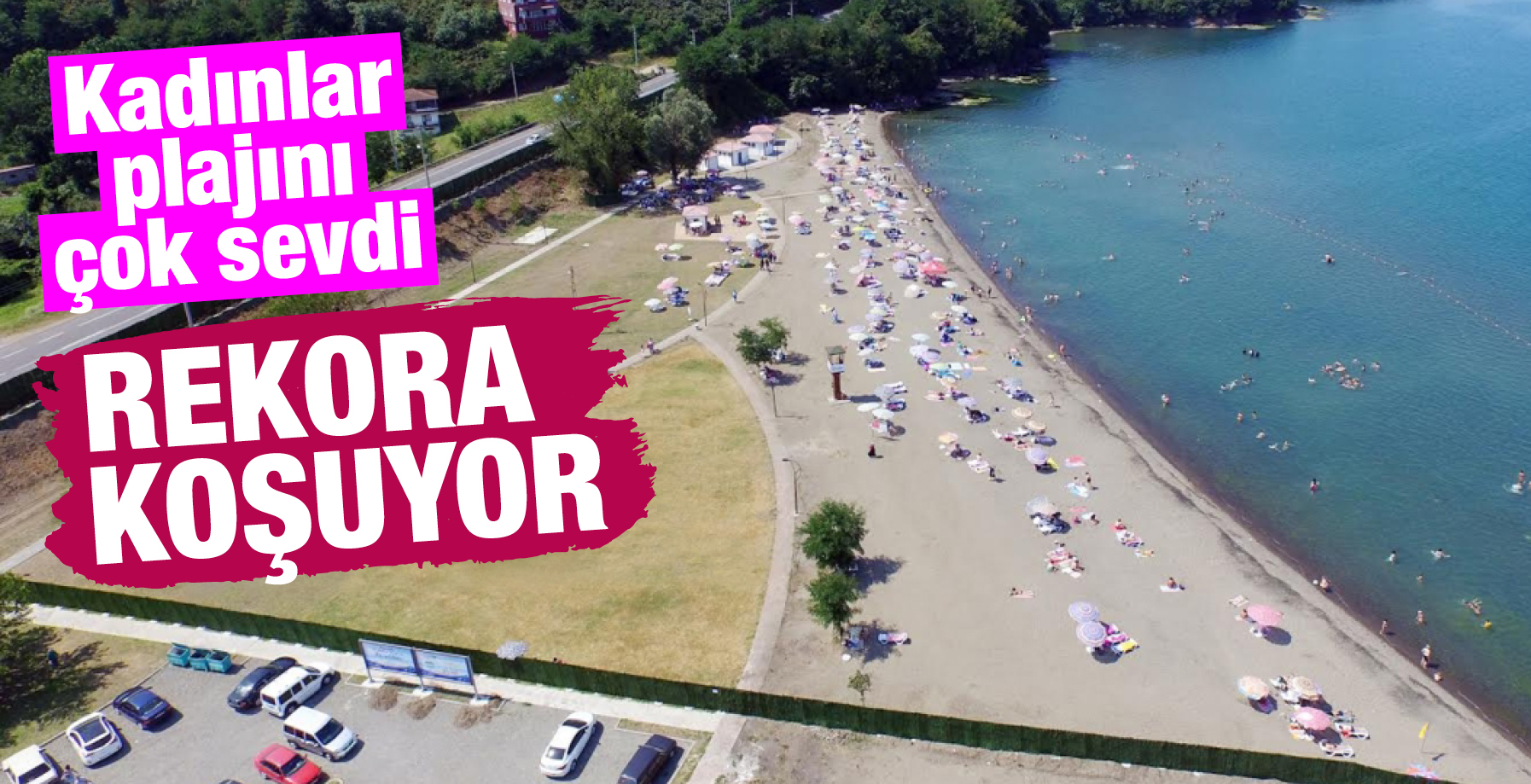 KADINLAR PLAJINI ÇOK SEVDİ