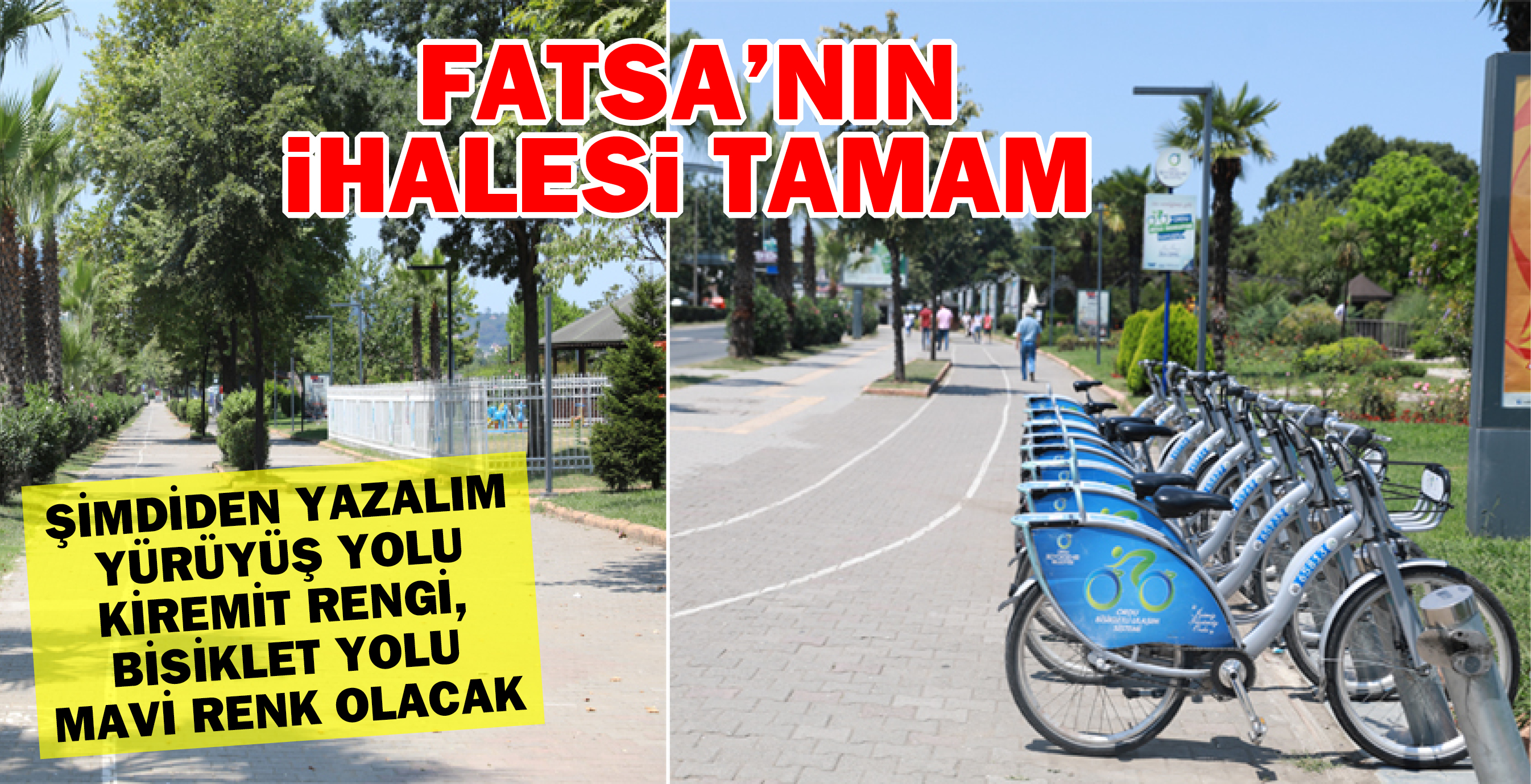 FATSA'NIN İHALESİ TAMAM