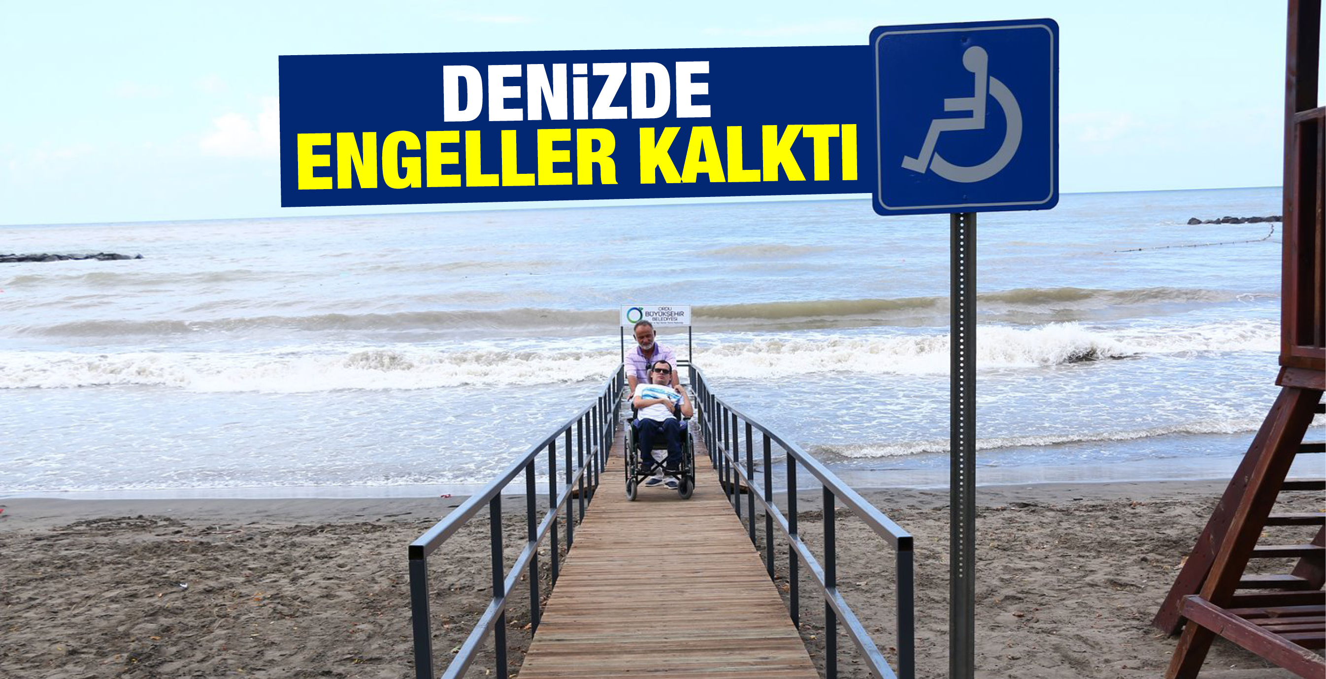 DENİZDE ENGELLER KALKTI