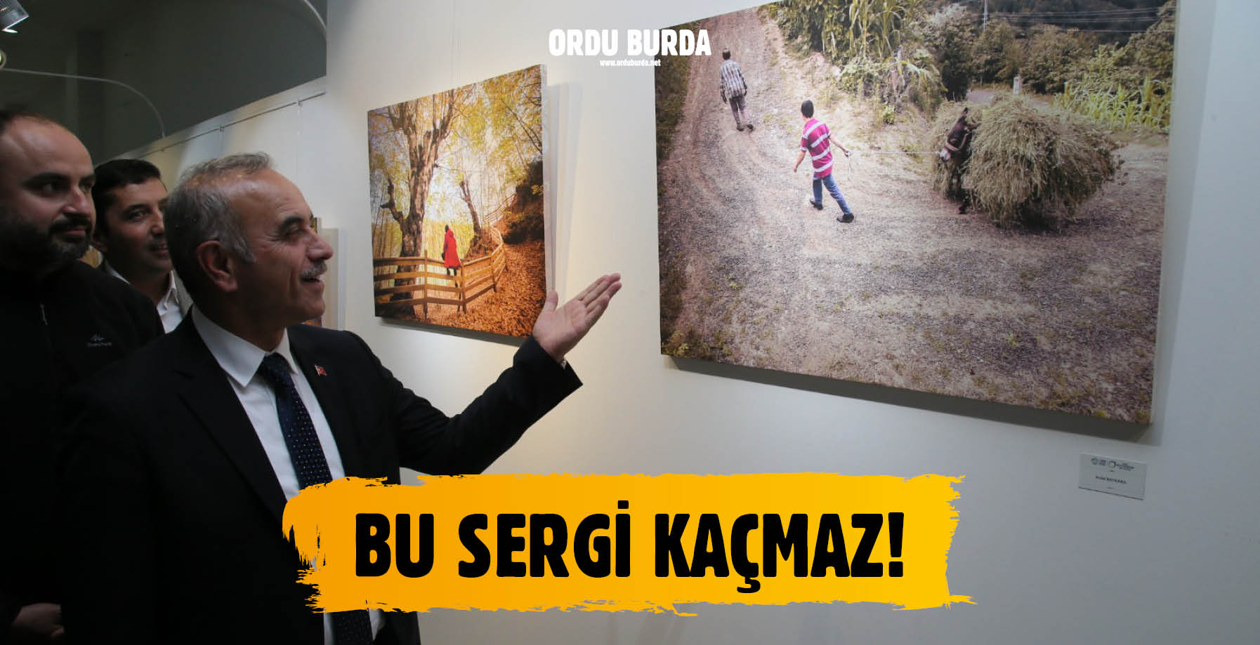 BU SERGİ KAÇMAZ!
