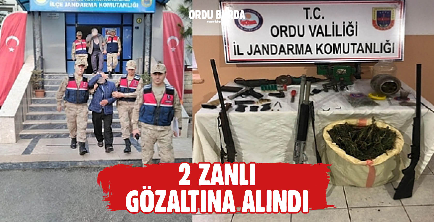 2 ZANLI GÖZALTINA ALINDI
